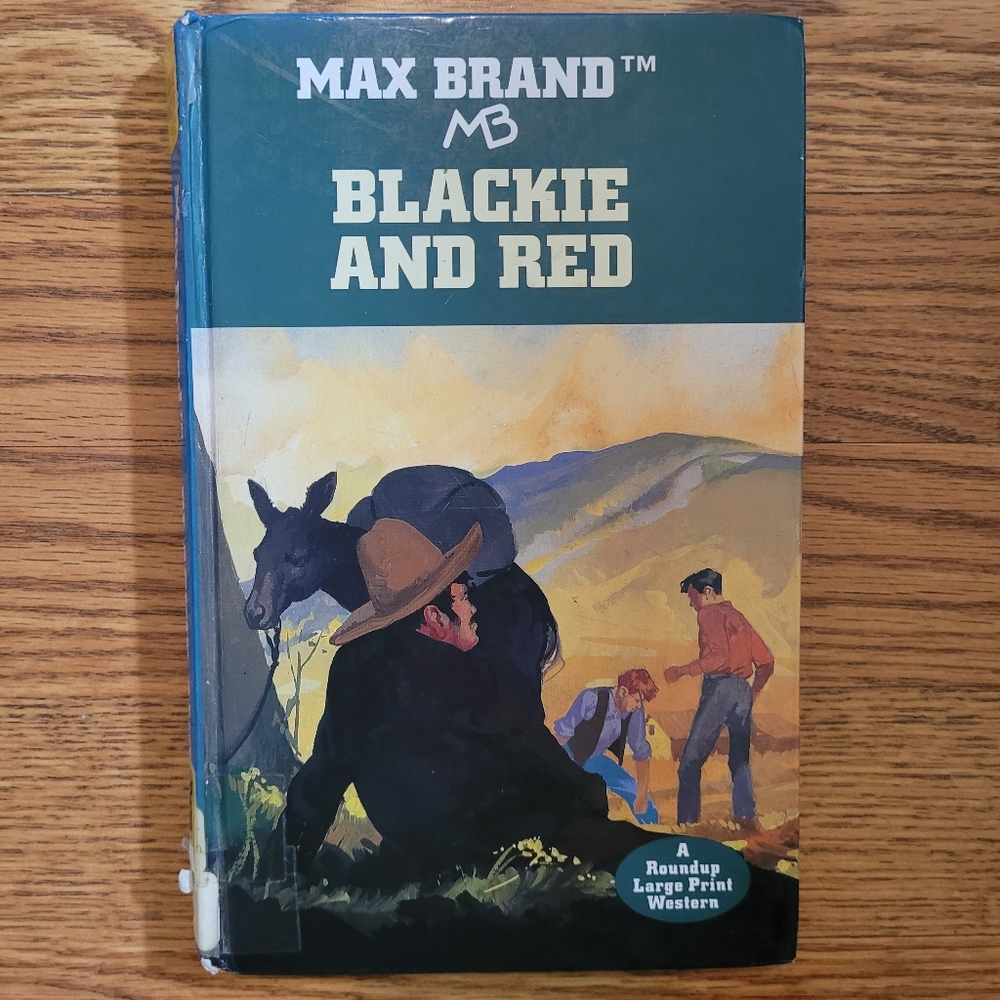 MAX BRAND BLACKIE AND RED